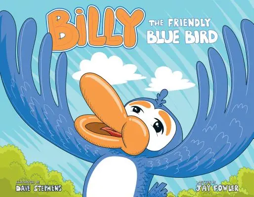 Billy, der freundliche blaue Vogel - Billy the Friendly Blue Bird