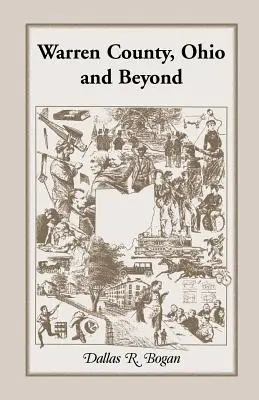 Warren County, Ohio und darüber hinaus - Warren County, Ohio and Beyond