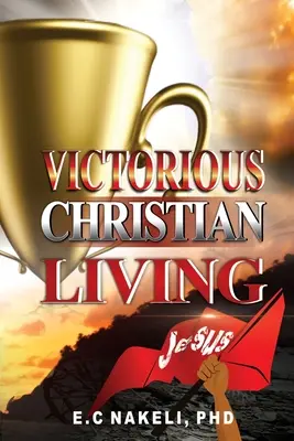 Siegreiches christliches Leben - Victorious Christian Living