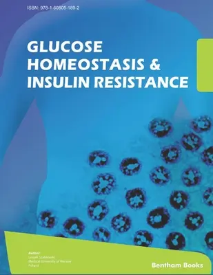 Glukose-Homöostase und Insulinresistenz - Glucose Homeostasis and Insulin Resistance