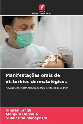 Orale Manifestationen der Hautkrankheiten - Manifestaes orais de distrbios dermatolgicos