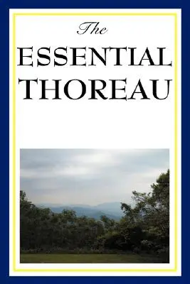 Das Wesentliche von Thoreau - The Essential Thoreau