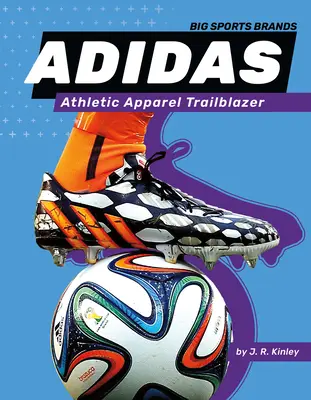 Adidas: Leichtathletik-Bekleidung Wegbereiter: Leichtathletik-Bekleidung Trailblazer - Adidas: Athletic Apparel Trailblazer: Athletic Apparel Trailblazer