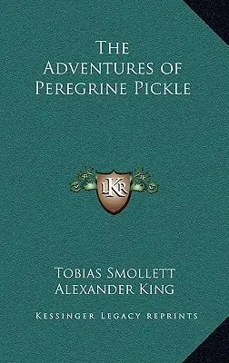 Die Abenteuer von Peregrine Pickle - The Adventures of Peregrine Pickle