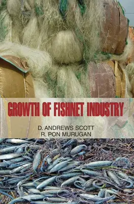 Das Wachstum der Fischnetz-Industrie - Growth of Fishnet Industry