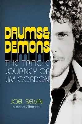 Trommeln und Dämonen: Die tragische Reise des Jim Gordon - Drums & Demons: The Tragic Journey of Jim Gordon