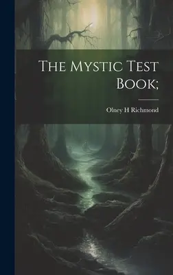 Das Mystische Testbuch; - The Mystic Test Book;