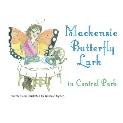 Mackensie Schmetterling Lerche im Central Park - Mackensie Butterfly Lark in Central Park