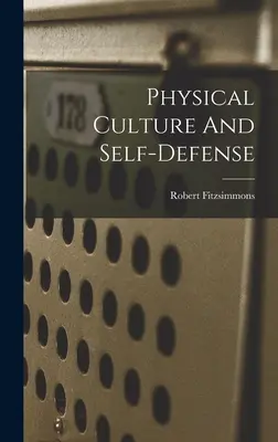 Körperkultur und Selbstverteidigung - Physical Culture And Self-defense