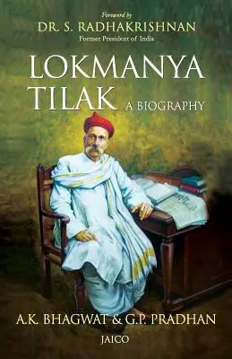 Lokmanya Tilak: Eine Biographie - Lokmanya Tilak: A Biography