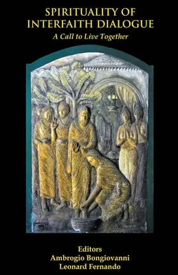 Spiritualität des interreligiösen Dialogs - Spirituality of Interfaith Dialogue