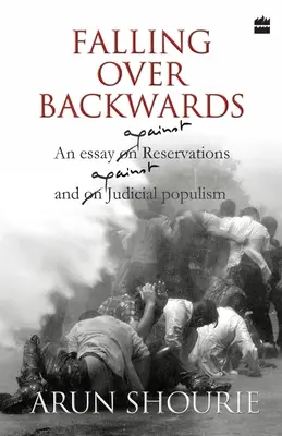 Falling Over Backwards: Ein Essay gegen Vorbehalte und gegen Rechtspopulismus - Falling Over Backwards: An Essay Against Reservations And Against Judicial Populism