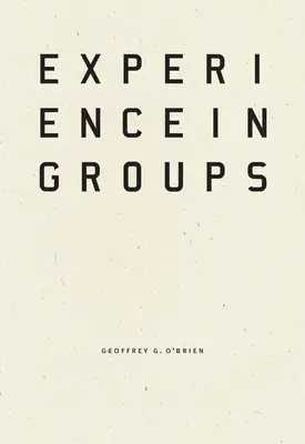 Erfahrung in Gruppen - Experience in Groups