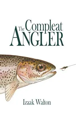 Der vollkommene Angler - The Compleat Angler