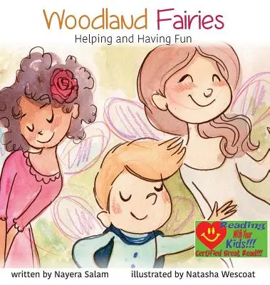 Waldfeen: Helfen und Spaß haben - Woodland Fairies: Helping and Having Fun
