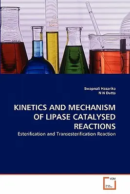 Kinetik und Mechanismus von durch Lipase katalysierten Reaktionen - Kinetics and Mechanism of Lipase Catalysed Reactions