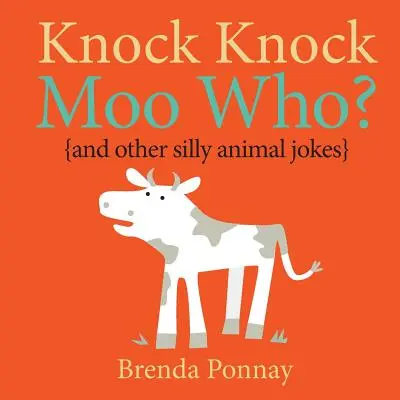 Klopf, klopf, muh Wer? - Knock Knock Moo Who?