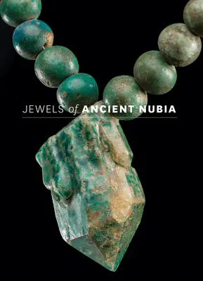 Juwelen aus dem alten Nubien - Jewels of Ancient Nubia