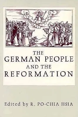 Das deutsche Volk und die Reformation: Zehn vergessene sokratische Dialoge - The German People and the Reformation: Ten Forgotten Socratic Dialogues