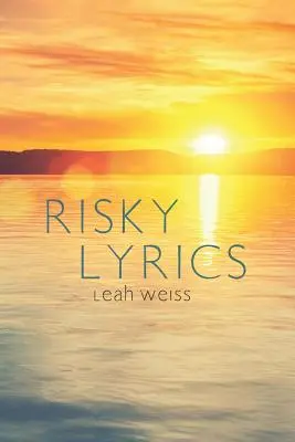 Riskante Liedtexte - Risky Lyrics