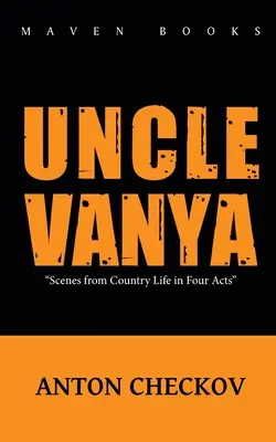 Onkel Wanja - Uncle Vanya