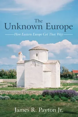 Das unbekannte Europa - The Unknown Europe