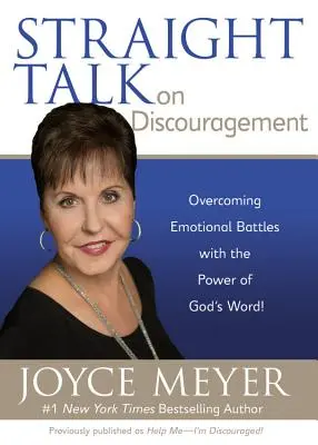 Klartext über Entmutigung: Überwinden Sie emotionale Kämpfe mit der Kraft von Gottes Wort! - Straight Talk on Discouragement: Overcoming Emotional Battles with the Power of God's Word!