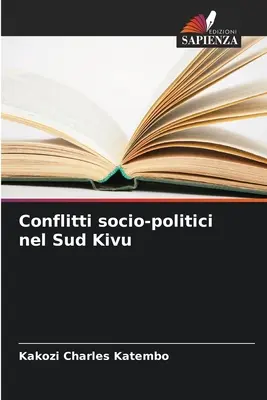 Sozio-politische Konflikte in Süd-Kivu - Conflitti socio-politici nel Sud Kivu