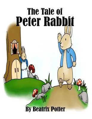 Das Märchen von Peter Rabbit / The Tale of Peter Rabbit - The Tale of Peter Rabbit