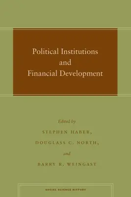 Politische Institutionen und finanzielle Entwicklung - Political Institutions and Financial Development