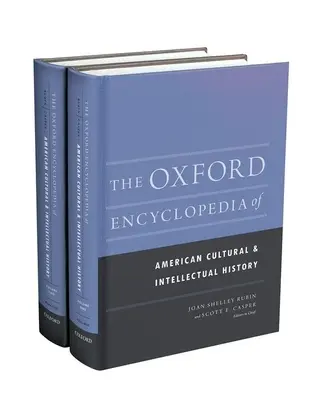 The Oxford Encyclopedia of American Cultural and Intellectual History: 2-bändiges Set - The Oxford Encyclopedia of American Cultural and Intellectual History: 2-Volume Set