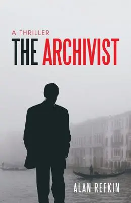 Der Archivar: Ein Thriller - The Archivist: A Thriller