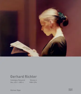 Gerhard Richter: Catalogue Raisonn, Band 4: Nr. 652-1-805-6, 1988-1994 - Gerhard Richter: Catalogue Raisonn, Volume 4: Nos. 652-1-805-6, 1988-1994