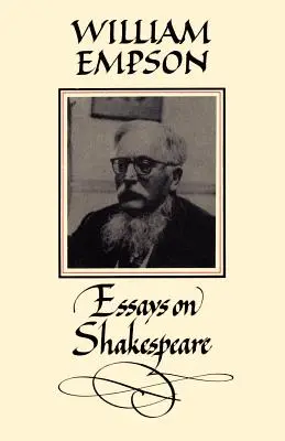 William Empson: Essays über Shakespeare - William Empson: Essays on Shakespeare