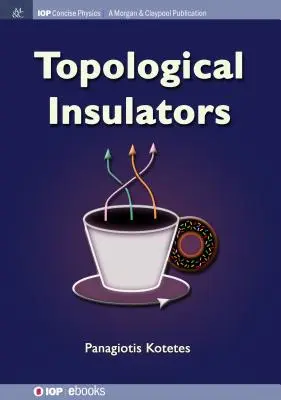 Topologische Isolatoren - Topological Insulators