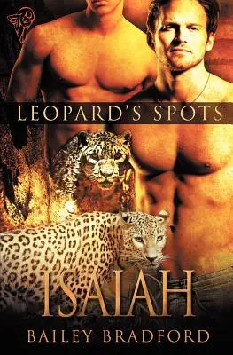 Leopardenflecken: Isaiah - Leopard's Spots: Isaiah