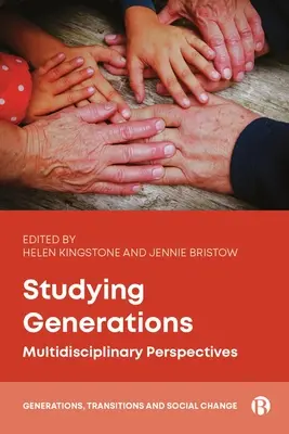 Generationen studieren: Multidisziplinäre Perspektiven - Studying Generations: Multidisciplinary Perspectives