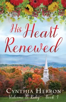 Sein Herz erneuert - His Heart Renewed