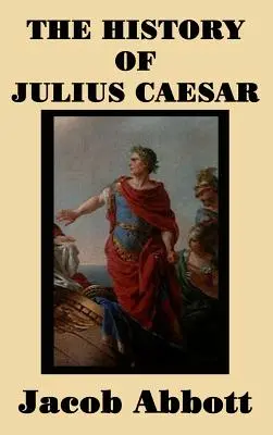 Die Geschichte von Julius Cäsar - The History of Julius Caesar