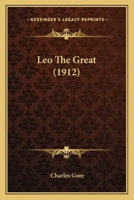 Leo der Große (1912) - Leo The Great (1912)