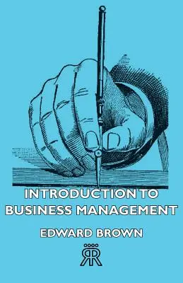 Einführung in die Unternehmensführung - Introduction to Business Management