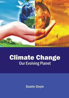 Der Klimawandel: Unser sich entwickelnder Planet - Climate Change: Our Evolving Planet