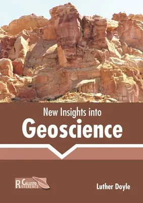 Neue Einblicke in die Geowissenschaften - New Insights Into Geoscience