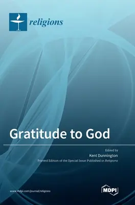 Dankbarkeit gegenüber Gott - Gratitude to God