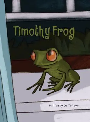 Timothy Frosch - Timothy Frog