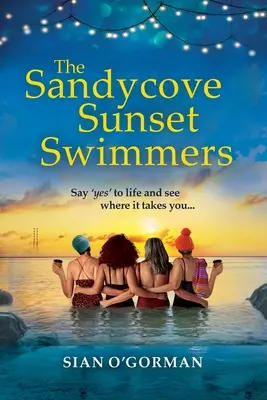 Die Sandycove Sunset Swimmers - The Sandycove Sunset Swimmers
