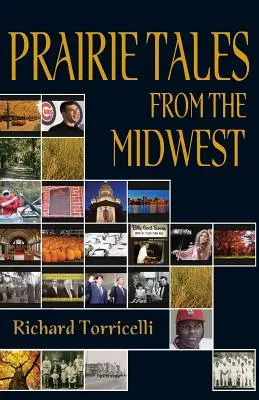 Präriegeschichten aus dem Mittleren Westen - Prairie Tales from the Midwest