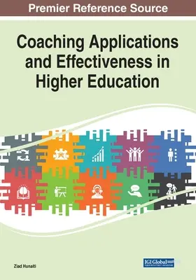 Coaching-Anwendungen und Effektivität in der Hochschulbildung - Coaching Applications and Effectiveness in Higher Education