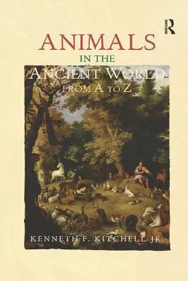 Tiere in der antiken Welt von A bis Z - Animals in the Ancient World from A to Z