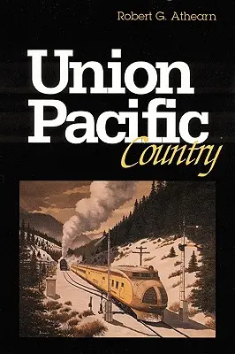 Union Pacific-Land - Union Pacific Country